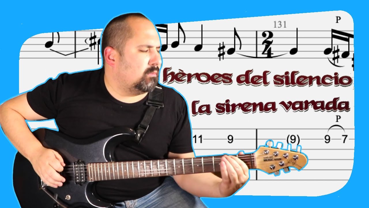 HÉROES DEL SILENCIO 🎸  SIRENA VARADA Cover & Tabs