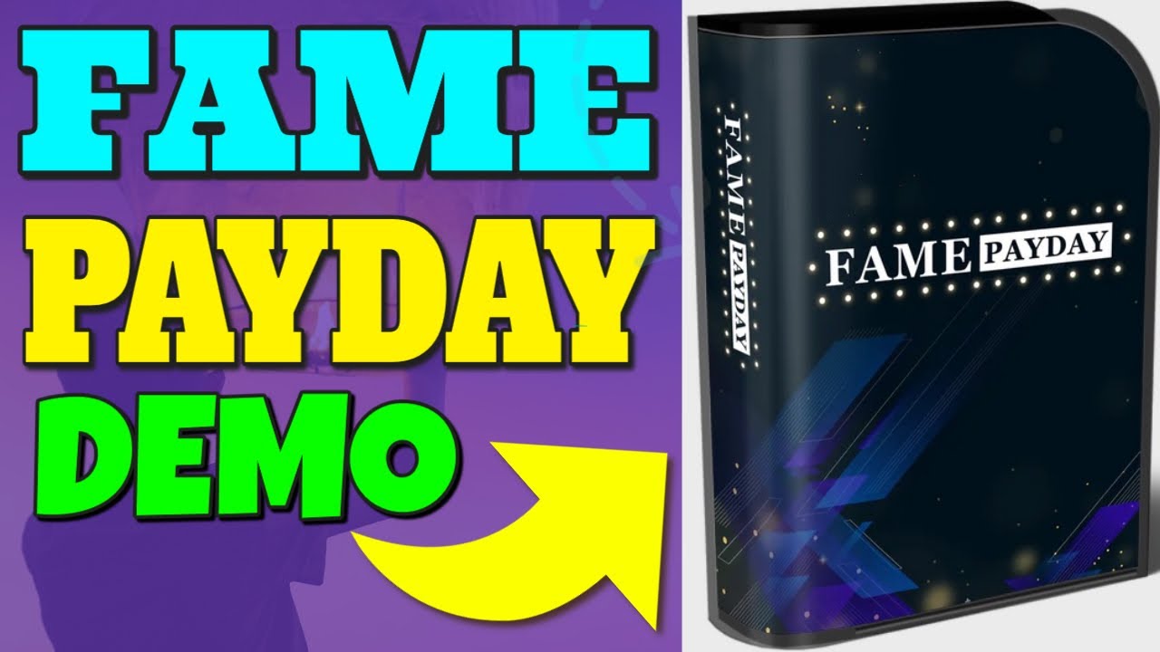 Fame Payday Review & Demo 🤴 Fame Pay Day Review + Demo 🤴🤴🤴