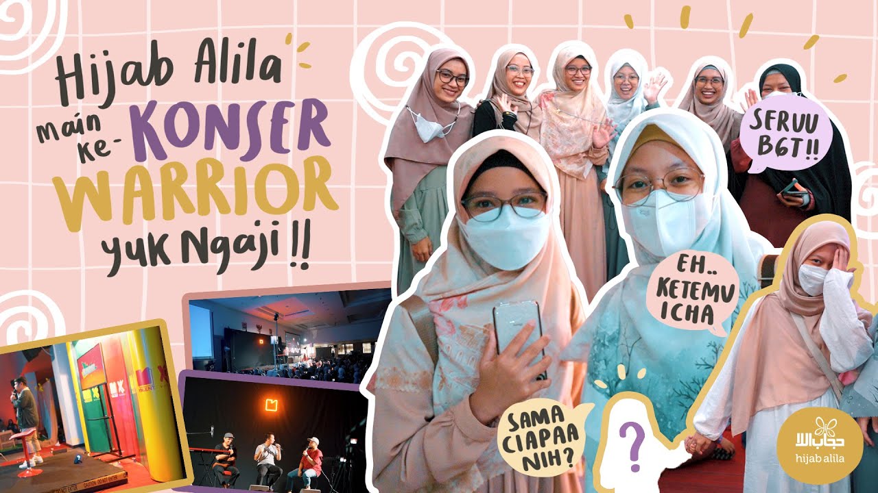 Hijab Alila main ke konser warrior Yuk Ngaji