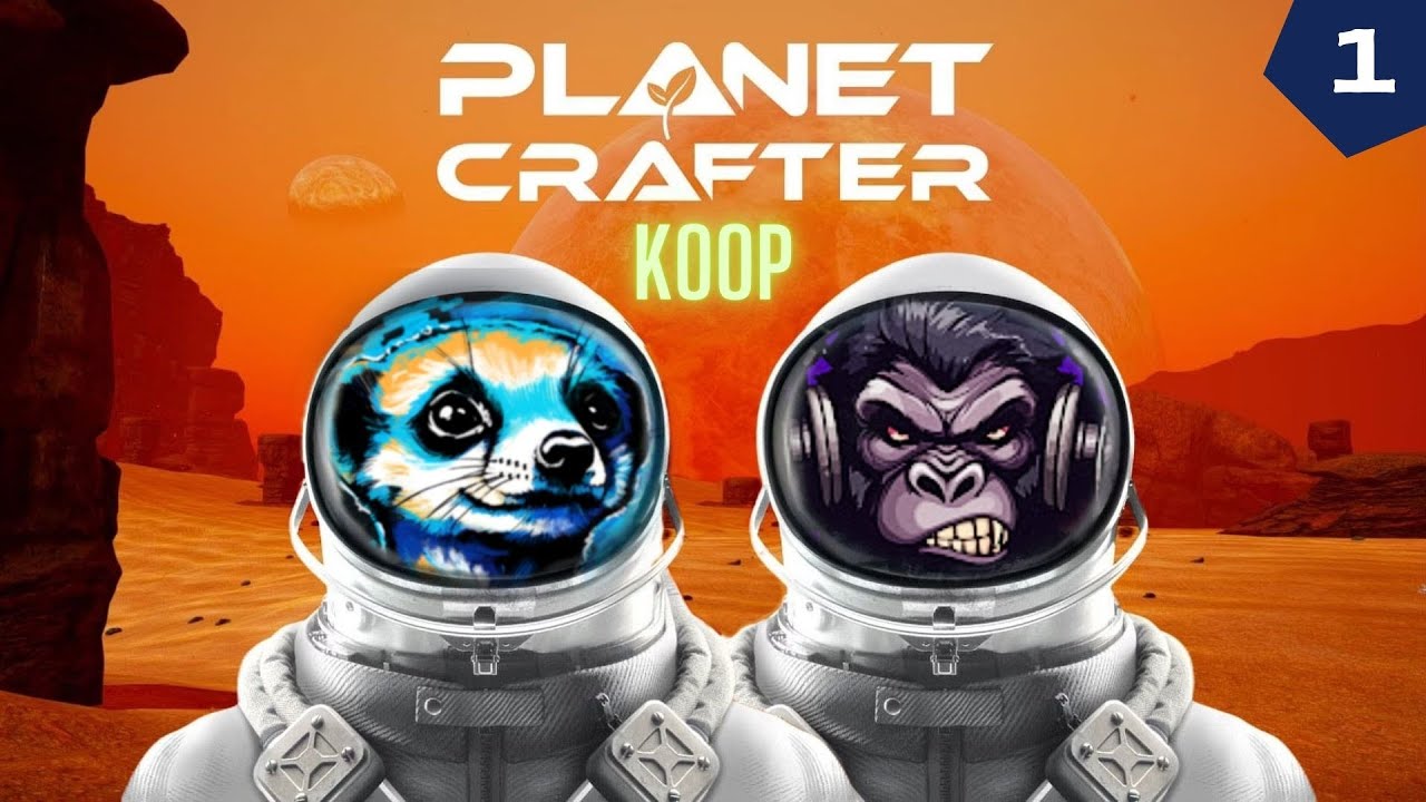 Planet Crafter Koop 🌎 E01: Held und Gorilla stranden auf einem fremden Planeten