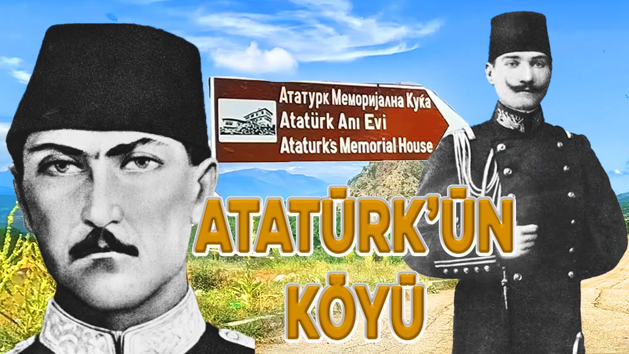 ATATÜRK'ÜN Köyüne Gittim | Kocacık - Kuzey Makedonya