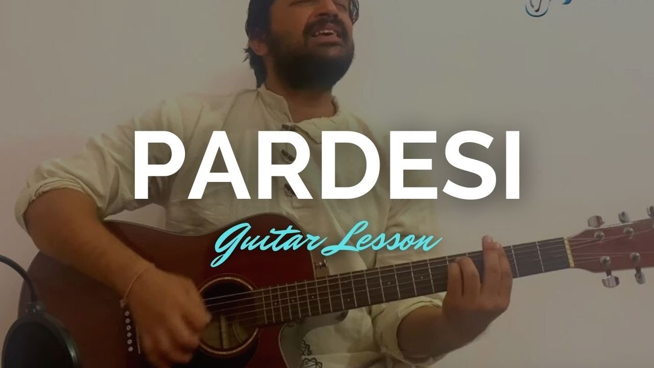 Pardesi Guitar Tutorial | Dev D | Tochi Raina | Amit Trivedi | Guitar Chords | Lesson | Pickachord