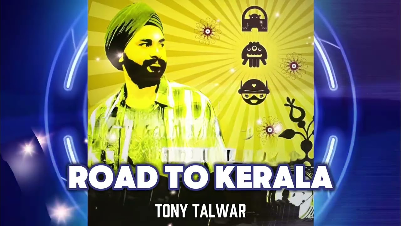 Road to Kerala, Fusion Music, Tony Talwar, Chill Music, Lounge Music #chillmusic #indianfusion