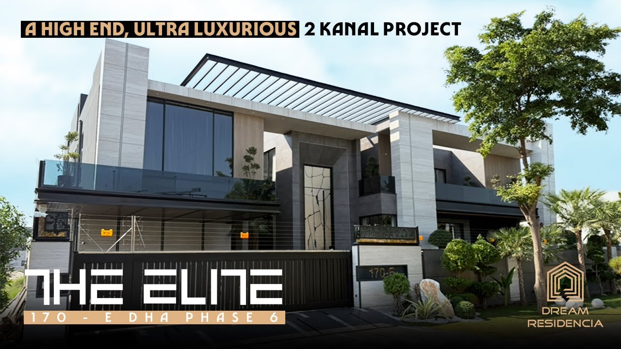 Experience &ldquo;THE ELITE&rdquo; By Dream Residencia - A High End, Ultra luxurious 2 Kanal Residence.