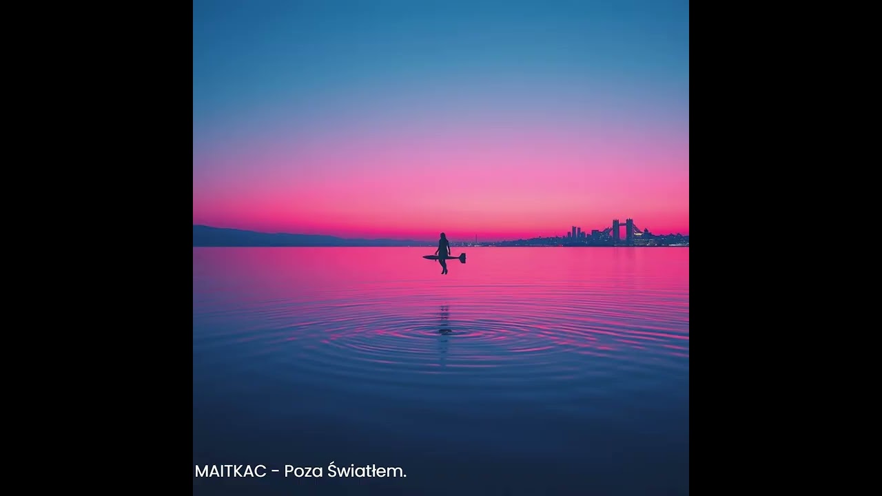 MAITKAC - Poza światłem.