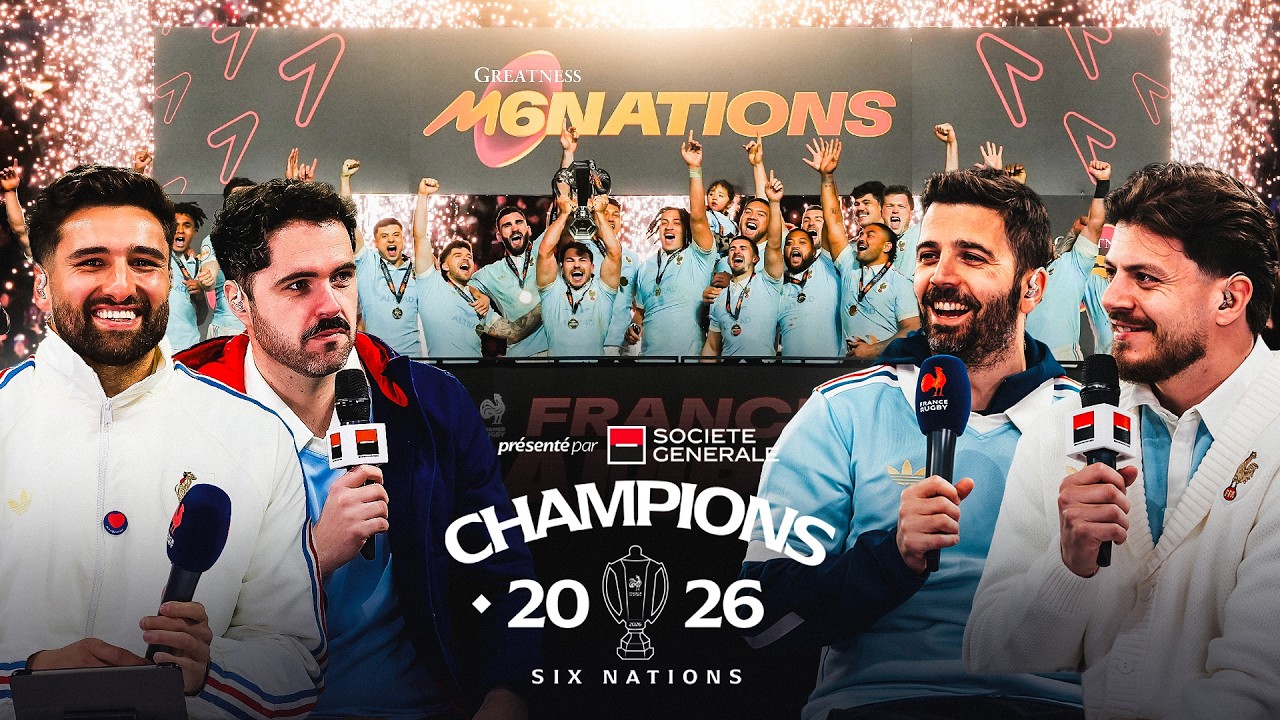 SIX NATIONS CHAMPIONS 2026 : L'après-match avec Rivenzi, Poneeyclub, Nogodi et Sacha !