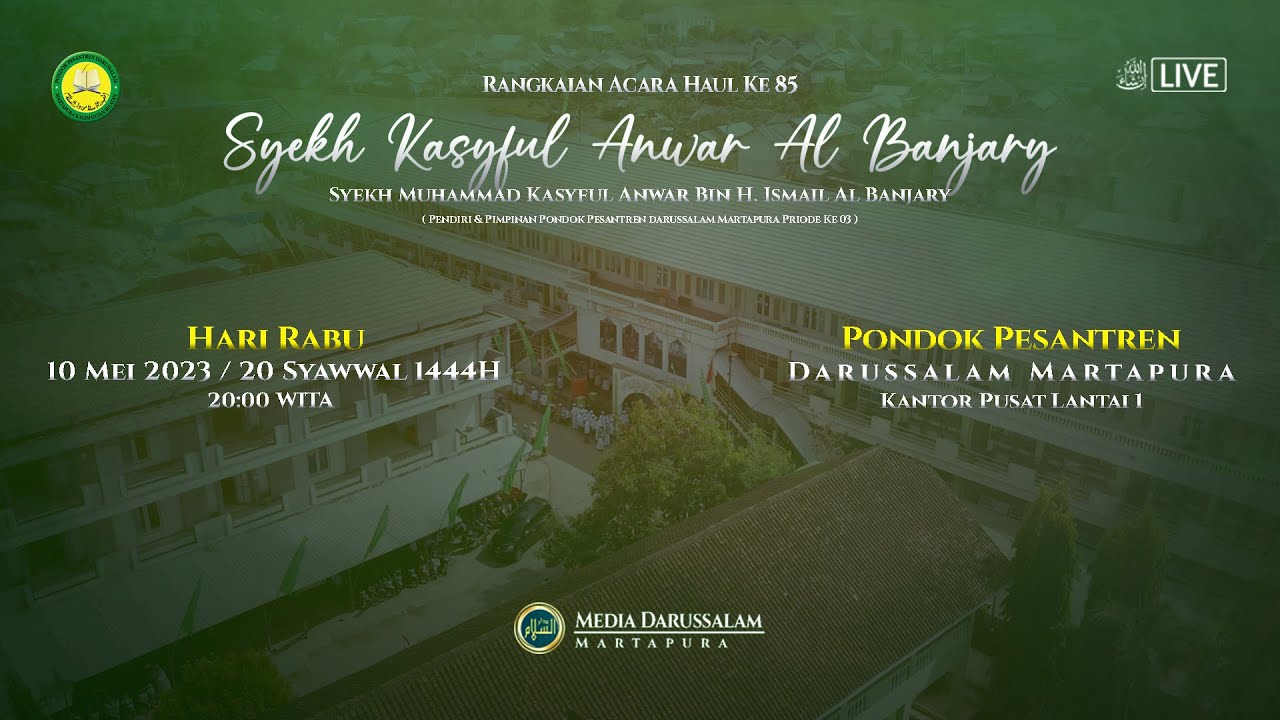 RANGKAIAN HAUL MUJADDID KE 85 l Syekh Muhammad Kasyful Anwar Bin H. Ismail Al Banjary