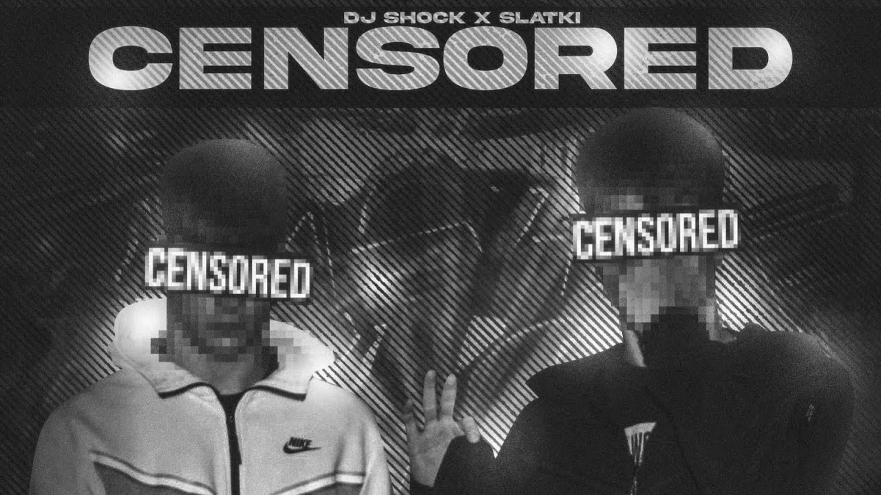 SLATKI X &ETH; SHOCK - CENSORED (Prod. by Omer)