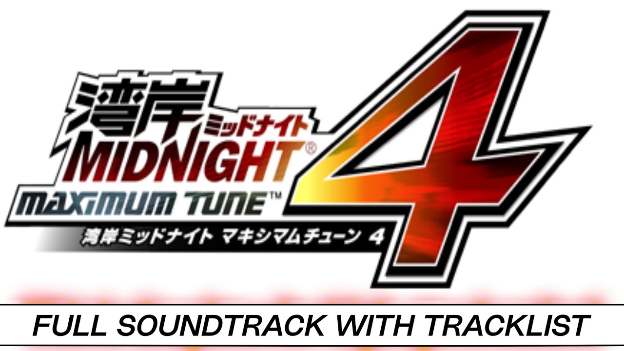 Wangan Midnight Maximum Tune 4 | Full OST with Timestamps | High Quality Soundtrack