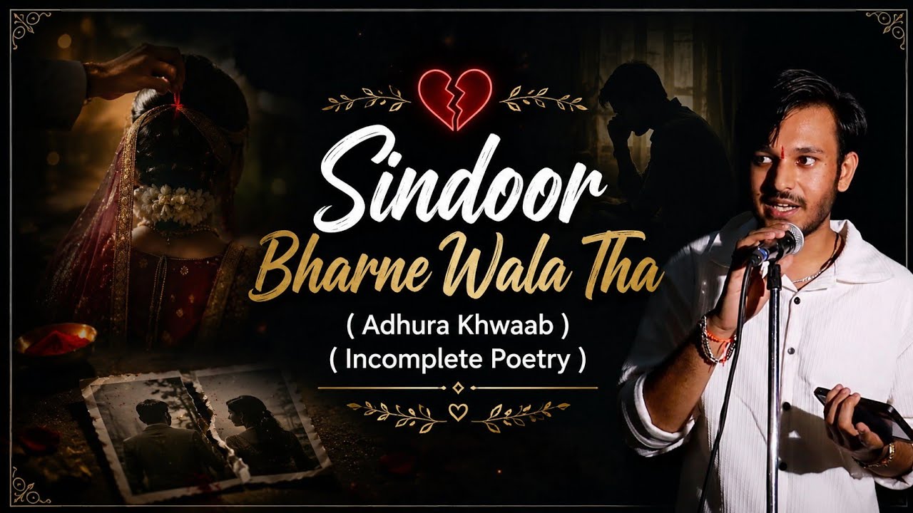 Sindoor bharne wala tha | Yash Bansal | Voice Of Words | @Immortal_poem | @voiceofwords796 