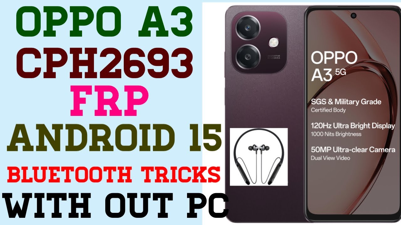 Oppo A3 /cph2693 frp removed android 15 New tricks Bluetooth #realme #oppo