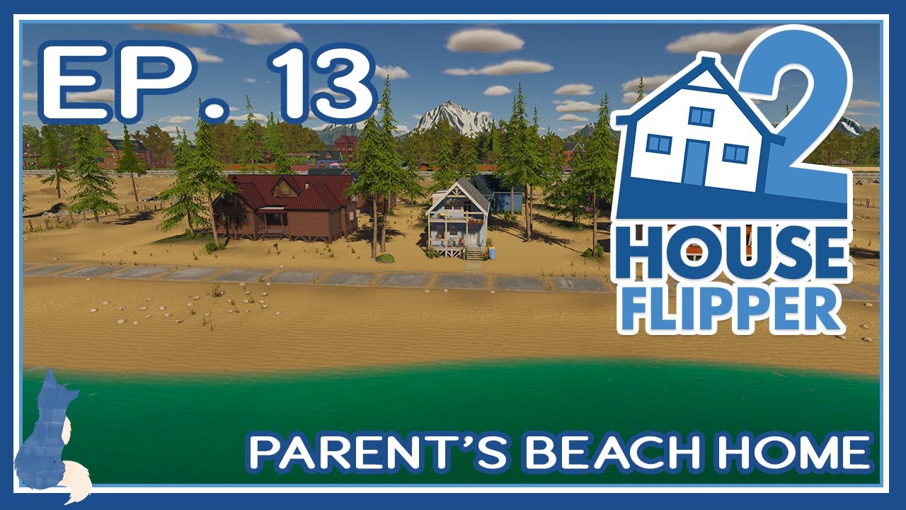 House Flipper 2 | Ep.13 | Parent's Beach Home