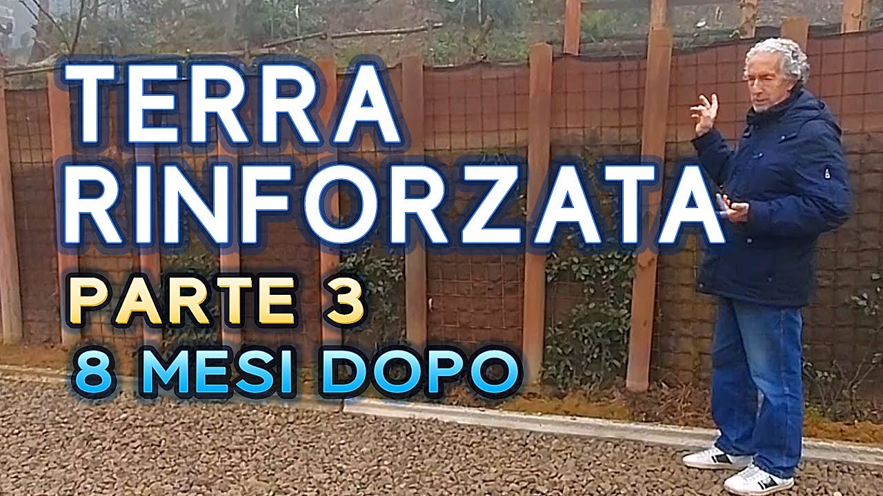 Muro Verde di Terra Rinforzata: 8 Mesi Dopo! Resisterà alle Piogge?
