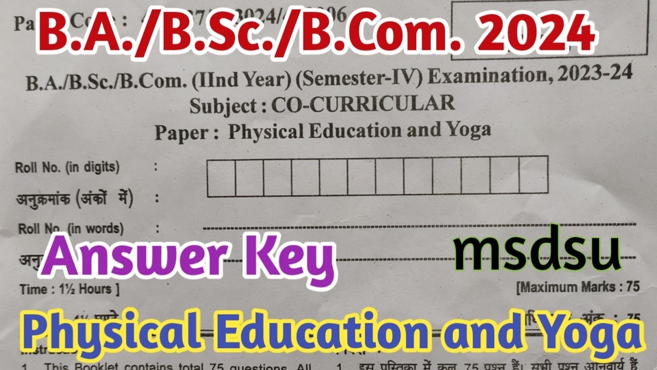 BA./BSc./BCom 4th semester Co - Curricular paper Physical Education and Yoga Answer key 2024
