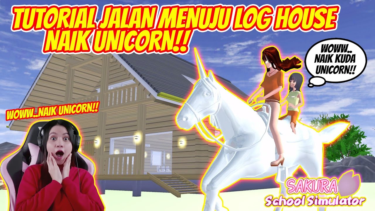 JALAN MENUJU LOG HOUSE!! NAIK KUDA UNICORN PUTIH..SERU BANGET!! SAKURA SCHOOL SIMULATOR - PART 123