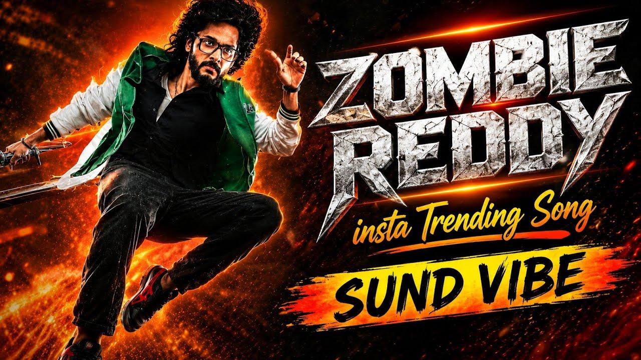 ZOMBIE REDDY INSTA TRENDING FOLK SONG....