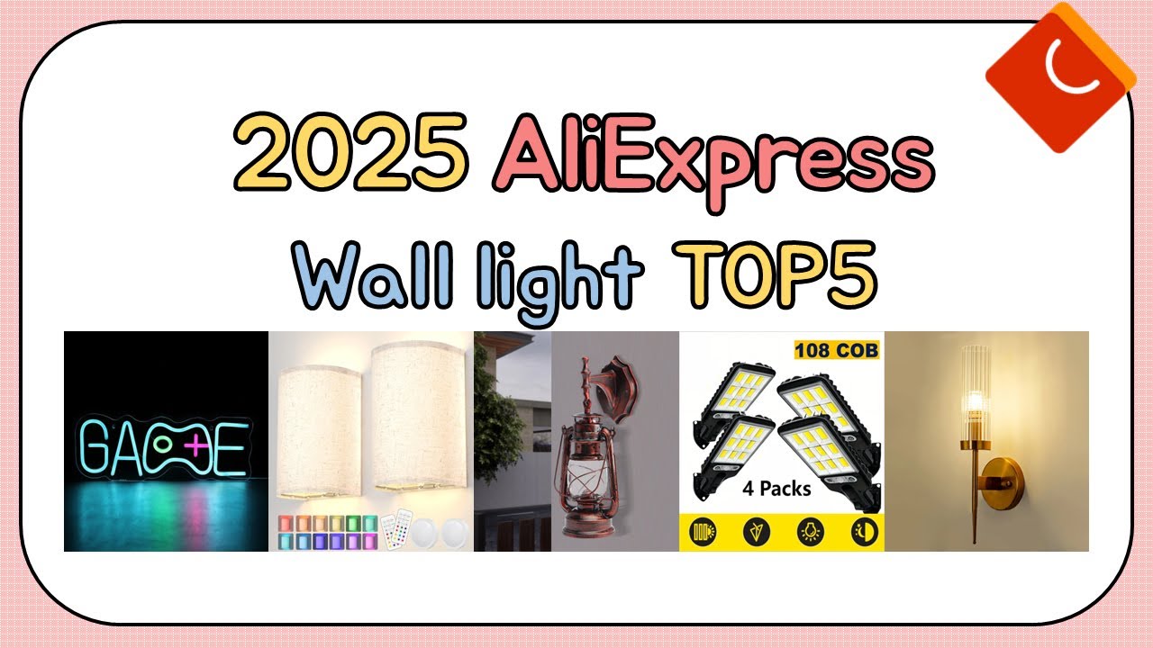 2025 AliExpress Wall light TOP5
