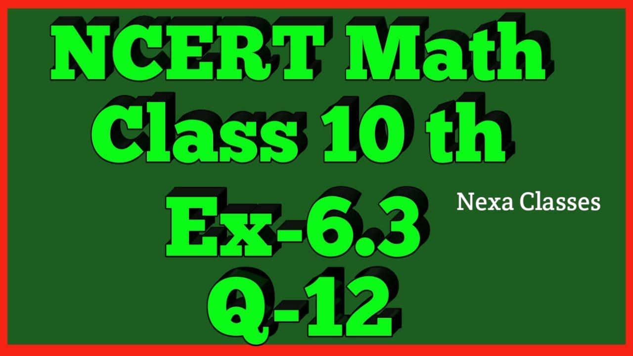 Triangles | Chapter6 Ex 6.3 Q 12 class 10 | NCERT | Math Class 10th