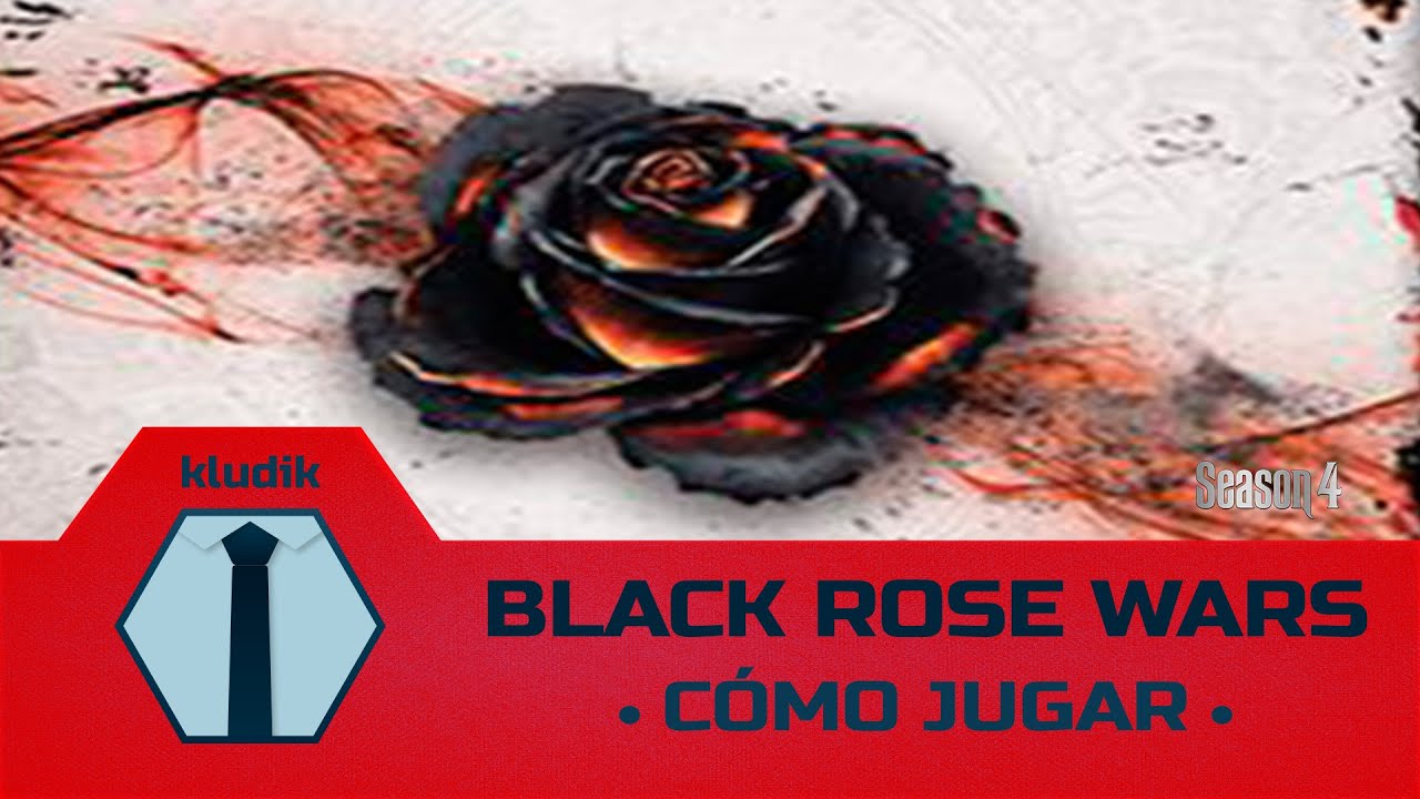 Black Rose Wars Cómo se Juega - KludiK