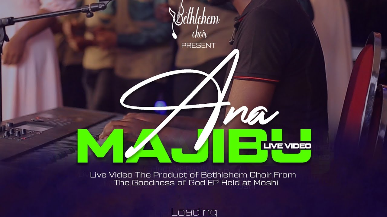 YESU ANA MAJIBU( YETU)  OFFICIAL LIVE VIDEO (Bethlehem Choir Moshi)