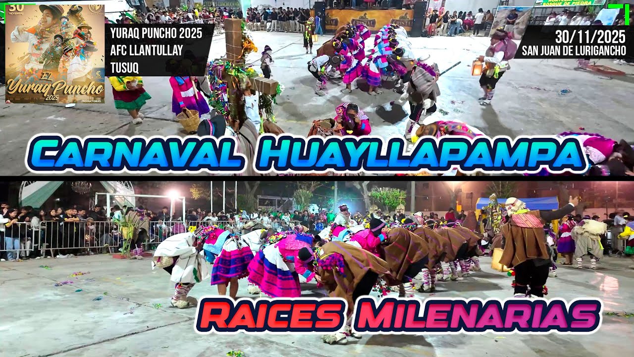 Carnaval de Huayllapampa - Ayacucho - Raices Milenarias / Yuraq Puncho 2025 Llantullay Tusuq