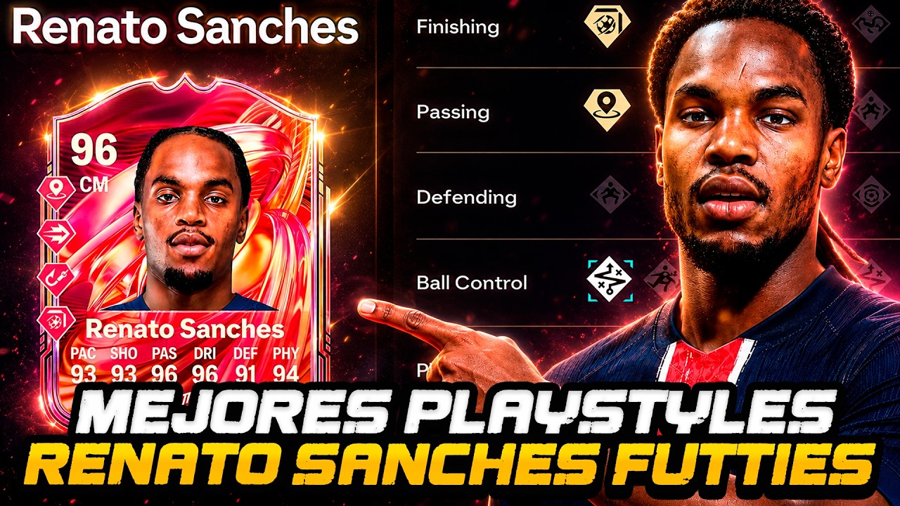 BEST PLAYSTYLES FOR RENATO SANCHES FUTTIES EA FC 25 ULTIMATE TEAM