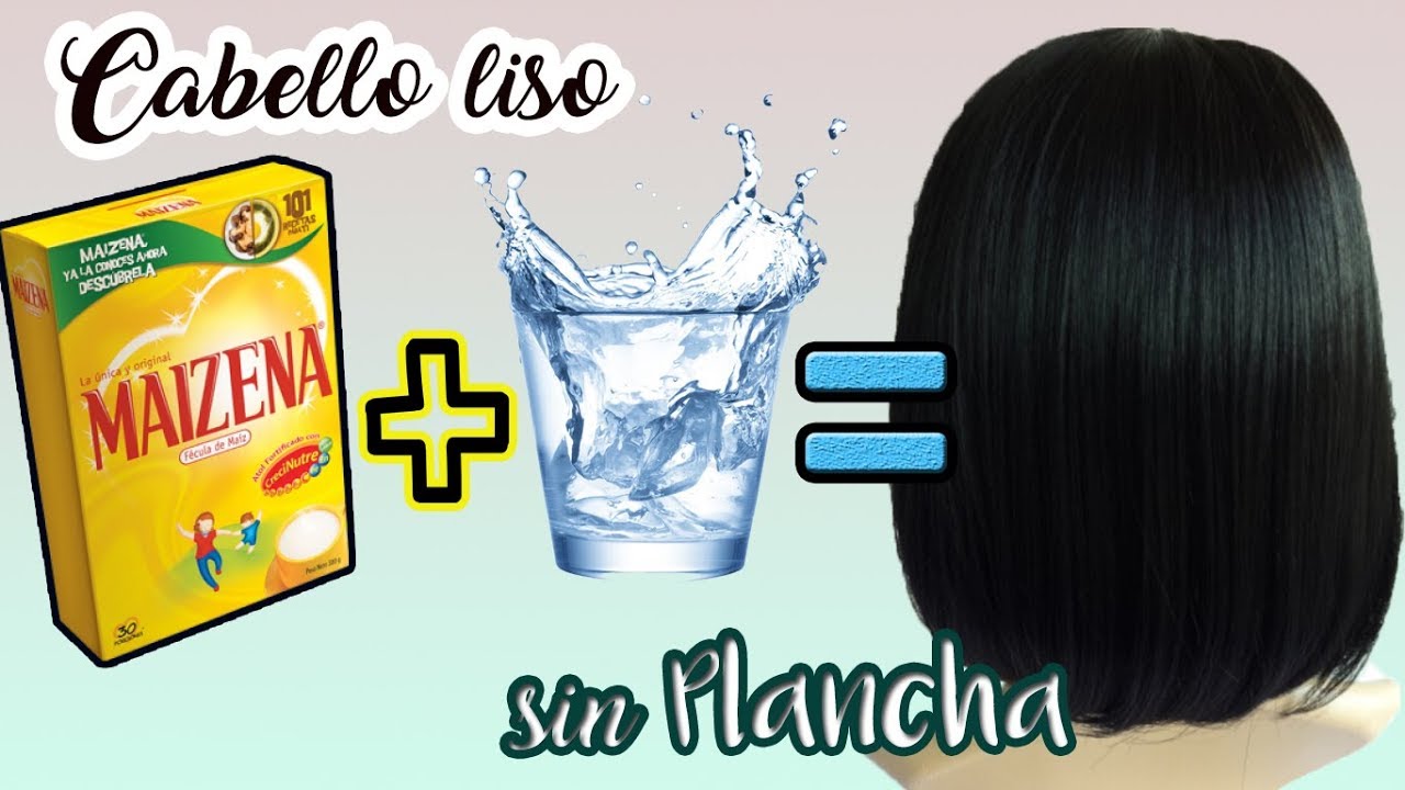 Cabello liso sin plancha ni calor | Liso con Maizena | Valeria Silva