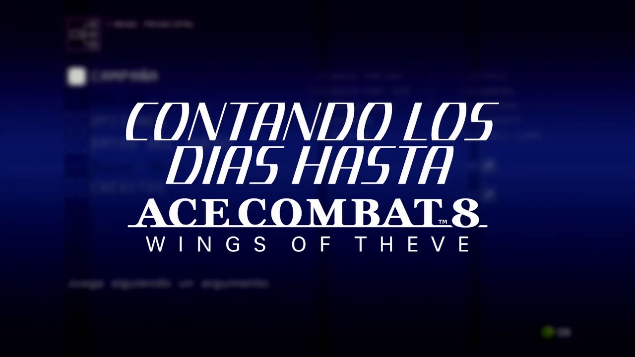 Contando los días hasta Ace Combat 8 Ep.5 - 12 de Febrero