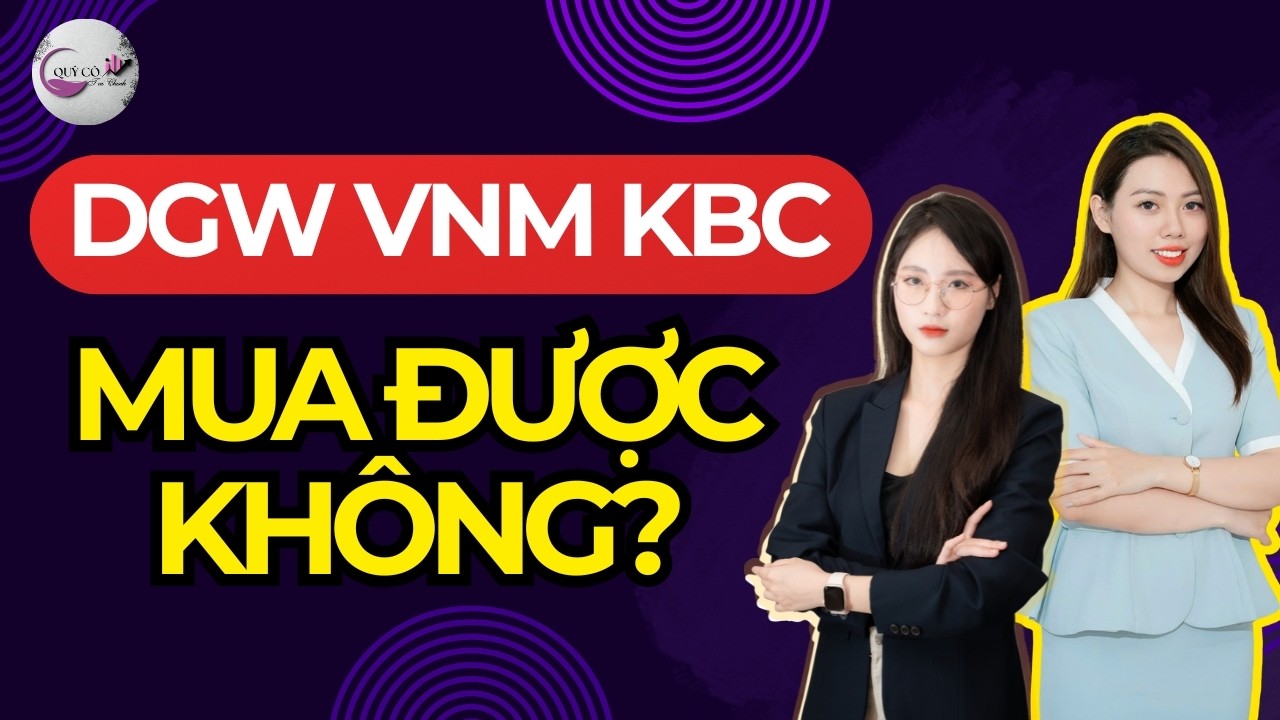 Bán lẻ - BĐS KCN còn mua được không? | Qúy cô tài chính ?