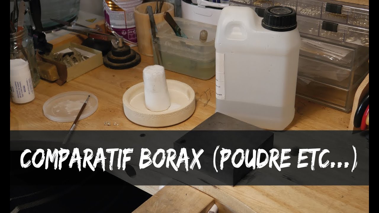 Comparatif borax poudre, pain , collobore • Agnes Bijouterie
