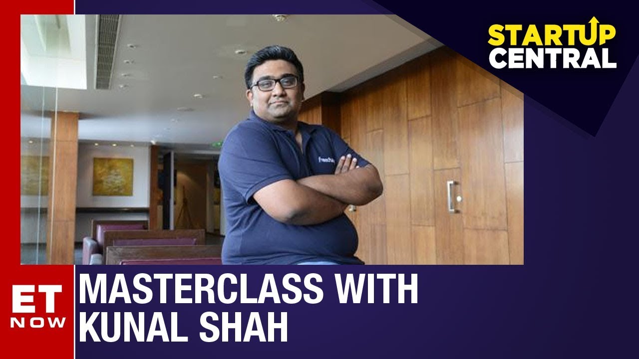 Masterclass Special with Kunal Shah of CRED | StartUp Central