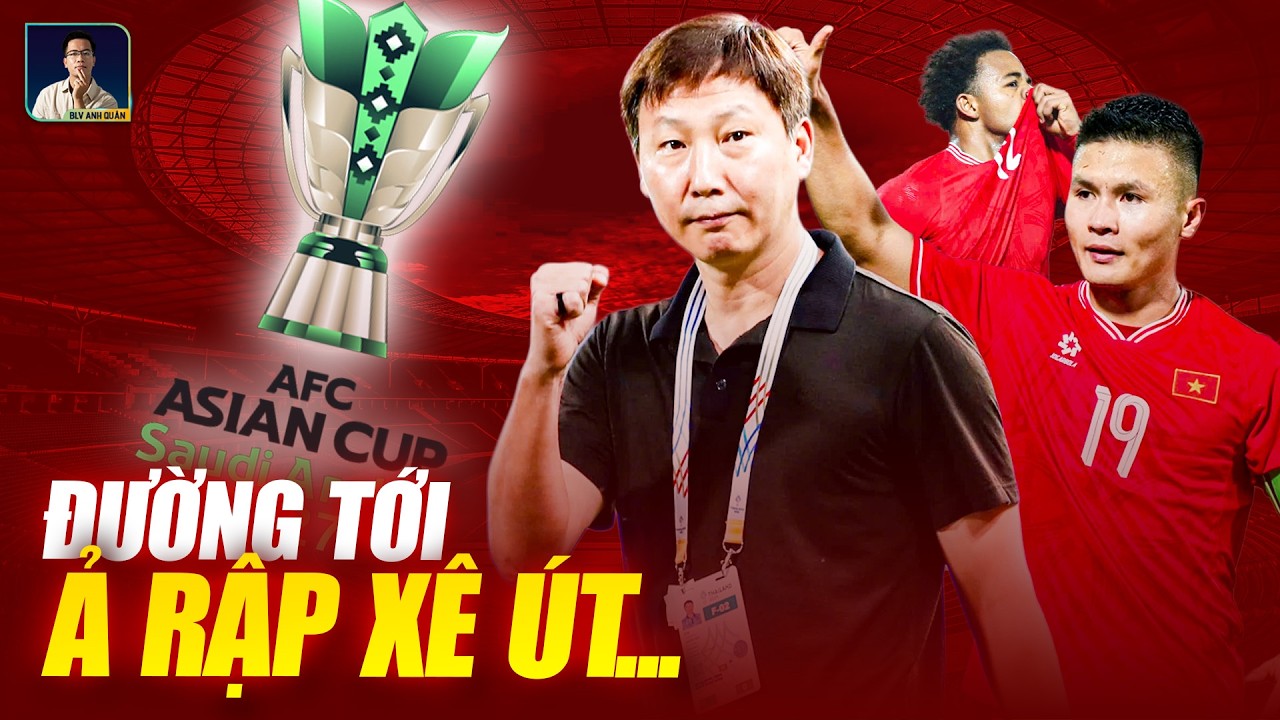 HÀNH TRÌNH ĐT VIỆT NAM CHINH PHỤC VÉ VCK ASIAN CUP 2027: QUÁ NHIỀU BƯỚC NGOẶT, CHỜ ĐOẠN KẾT CÓ HẬU…