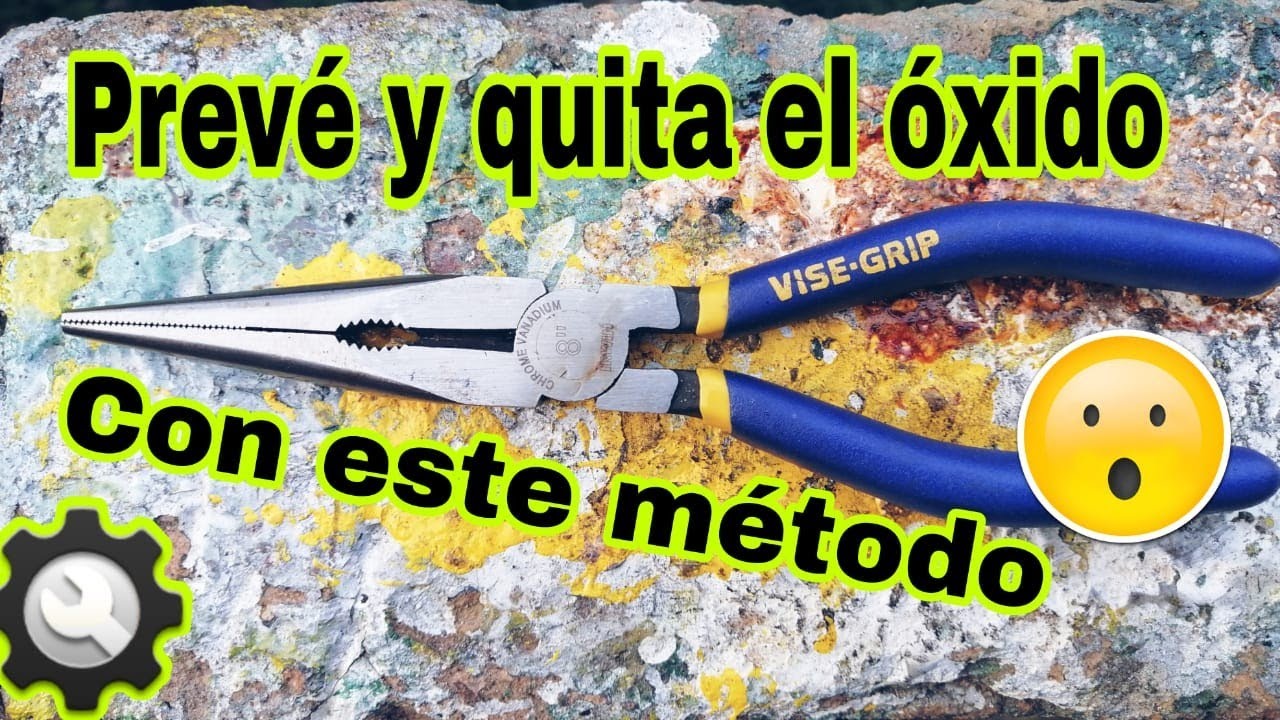 COMO QUITAR EL ÓXIDO DE LAS HERRAMIENTAS (MÉTODO DEFINITIVO) 😮😮😲😲😎