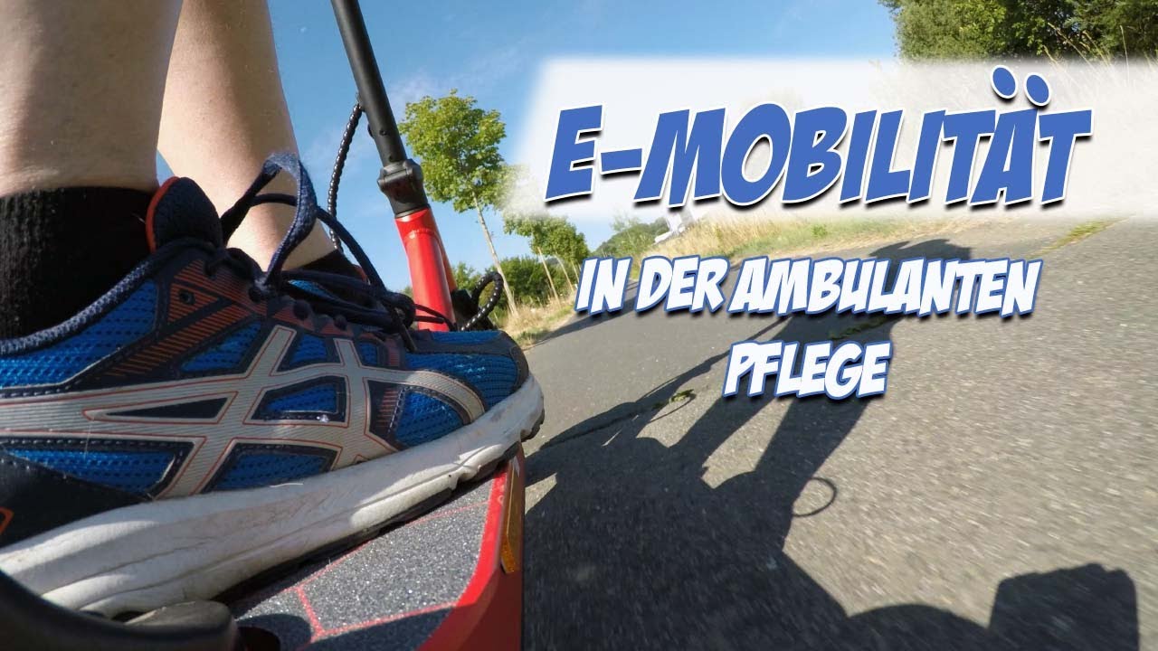 E-Mobilität in der ambulanten Pflege | Pflege Vlog | Pflege Kanal