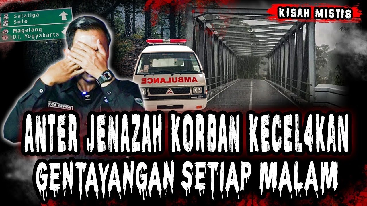 FULL HOROR!!SUPIR AMBULAN PALING HOROR SAAT EVAKUASI KORBAN LAKALANTAS!!MINTA CARIKAN ORGAN TUBUHNYA
