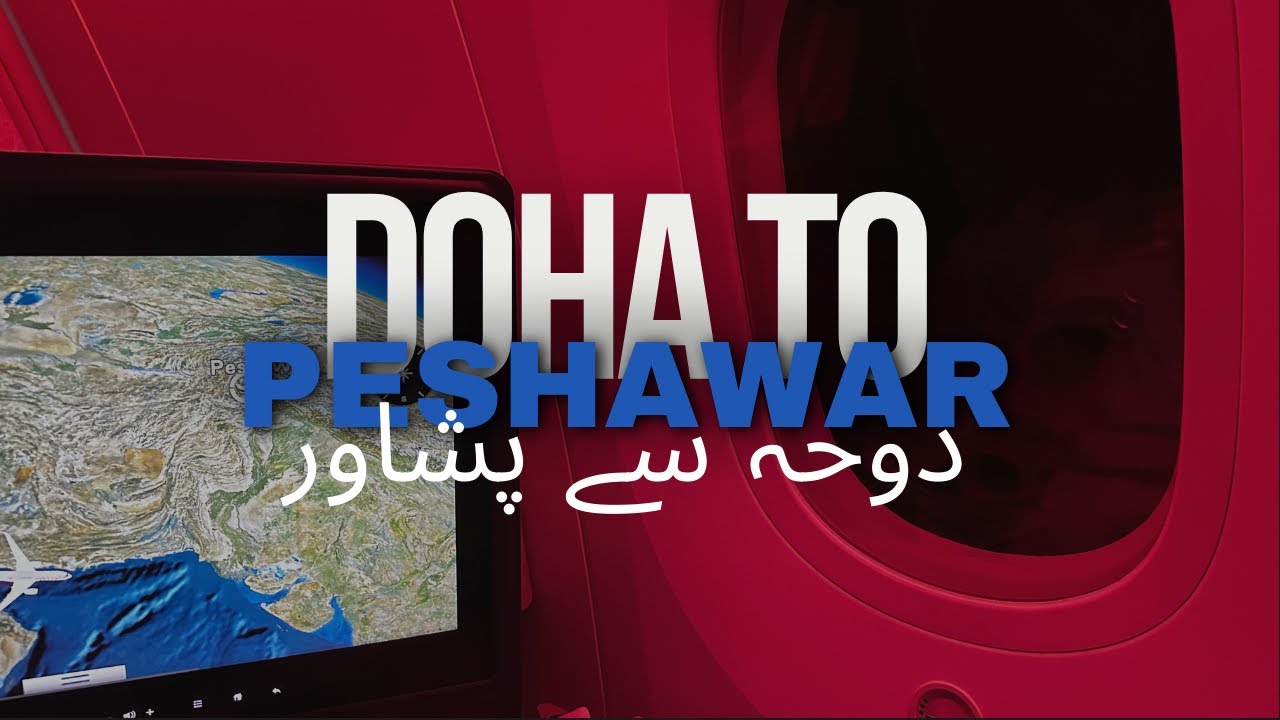 Doha to Peshawar | in Business Class | Qatar Airways