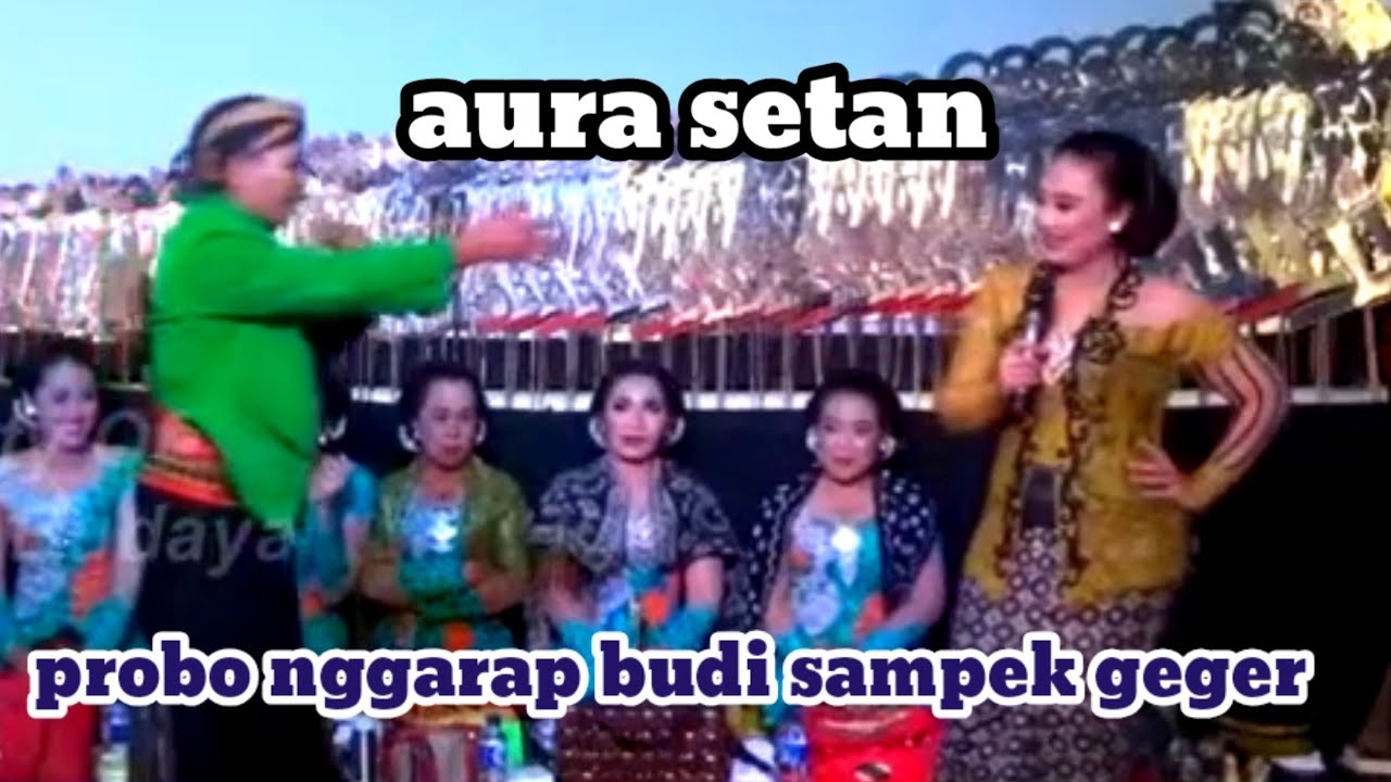 Aura setan. Probo rini nggarap budi sampek geger. Jan lucu banget