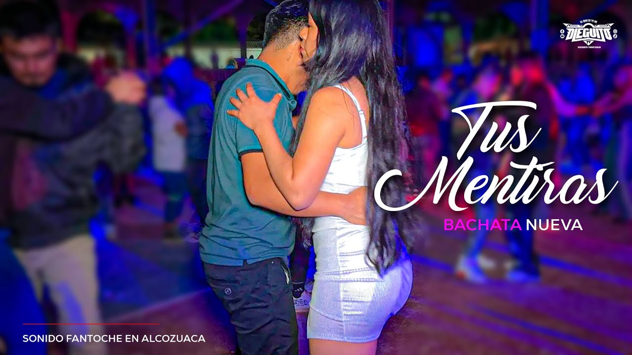 💔TUS MENTIRAS💔( VERSIÓN BACHATA) 🔥🔊LO NUEVO! DE SONIDO FANTOCHE😎🔥 | ALCOZUACA