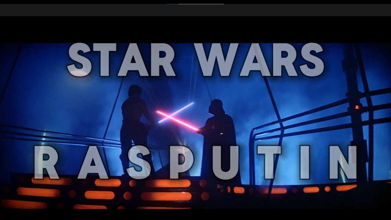 STAR WARS - RASPUTIN. EDIT 4K