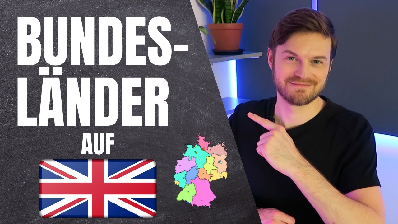 Bundesländer auf Englisch zum Nachsprechen 🇩🇪🇬🇧