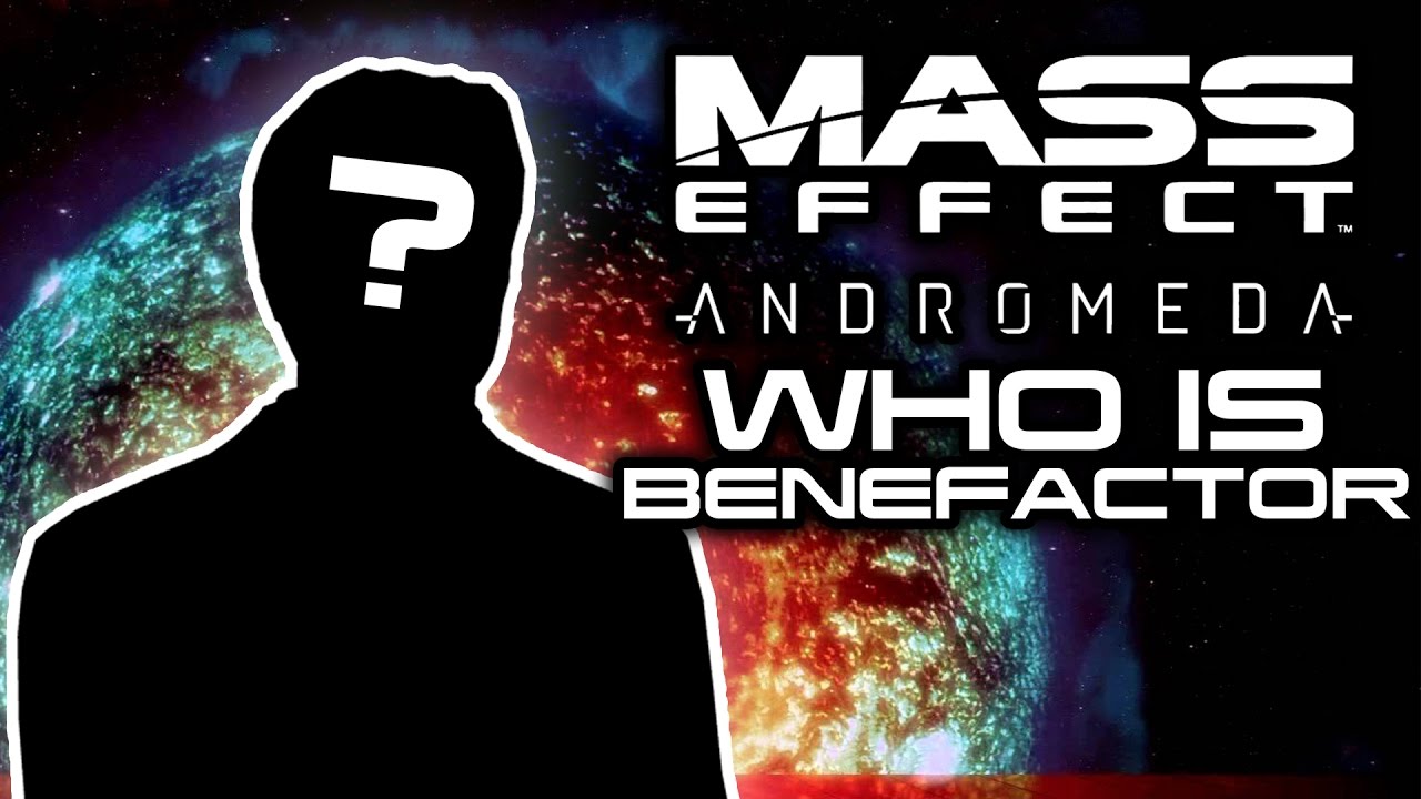 MASS EFFECT ANDROMEDA: Who Is The Benefactor? (Andromeda’s Unsolved Mystery)