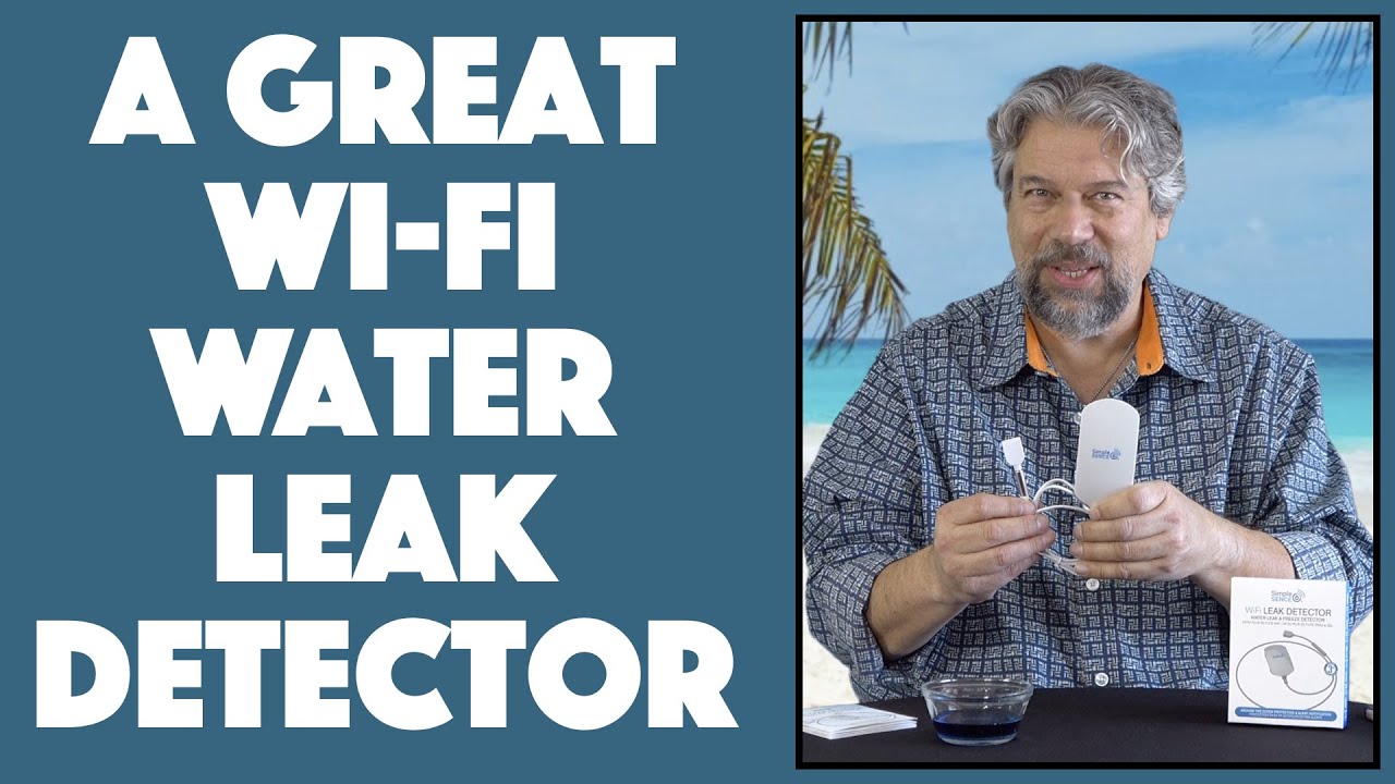SimpleSence Capteur Wi-Fi Water Leak Detector -- DEMO & REVIEW