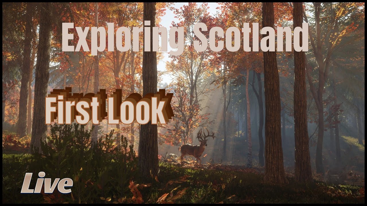 Lets Check out the New Scotland map! || My First look ||  the Hunter COTW
