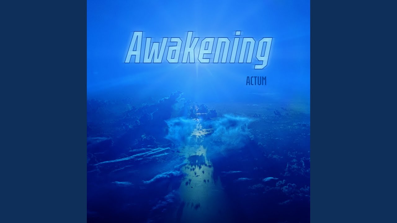Awakening