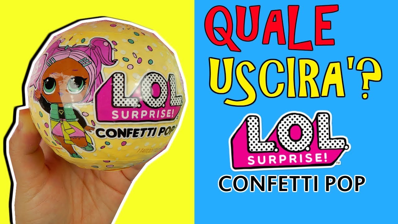 LA MIA PRIMA LOL SURPRISE CONFETTI POP! QUALE USCIRÁ!? Iolanda Sweets