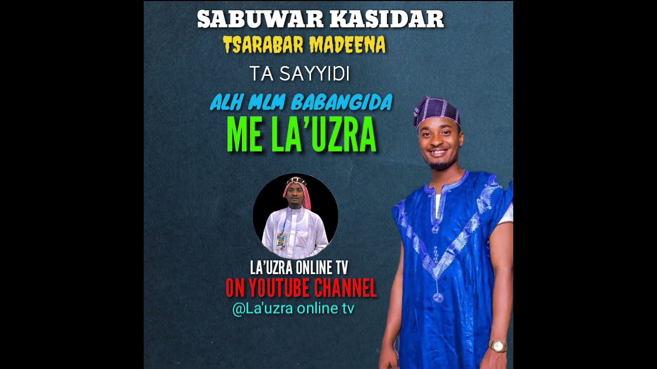 KASIDAR MADINA TA SYD LA'UZRA NA SIDI#rarara #izzarso #breaker #kannywood #ali