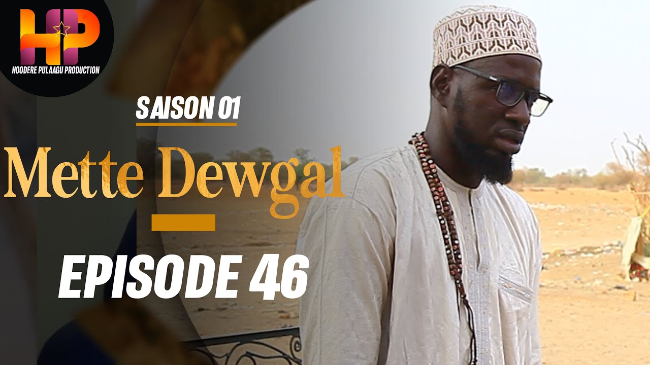 Série -METTE DEWGAL-Episode 46-Saison 1