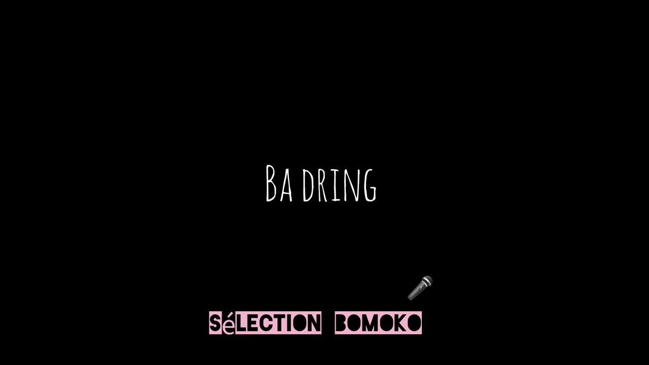 Ba dring_Sélection bomoko 