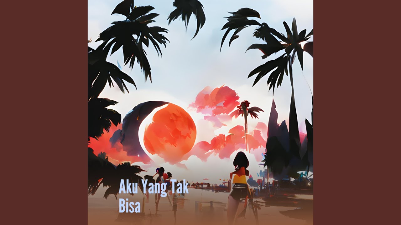 Aku Yang Tak Bisa