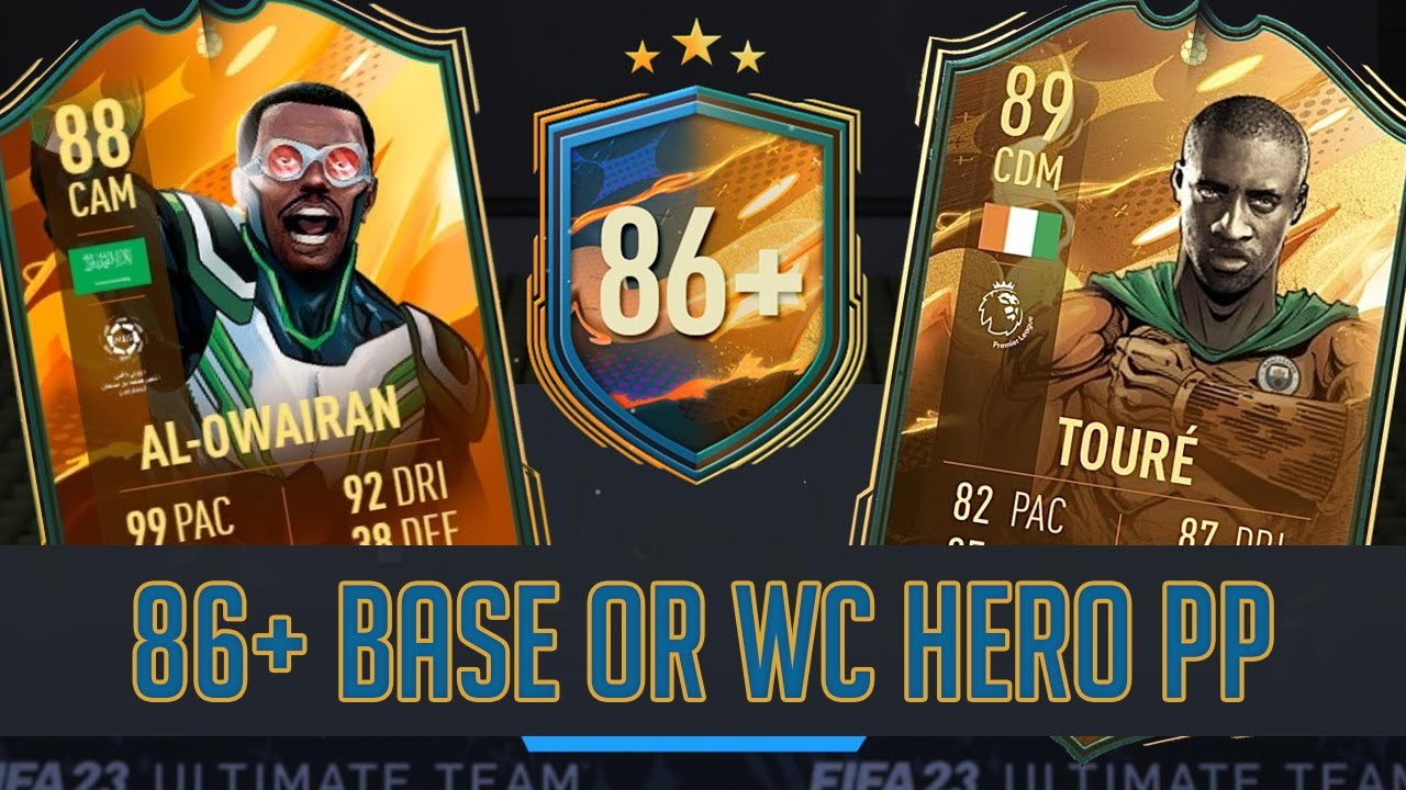 86+ Base or WC Hero Player Pick